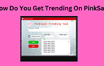 How Do You Get Trending On PinkSale 1